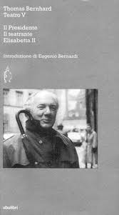 Thomas Bernhard, Teatro V